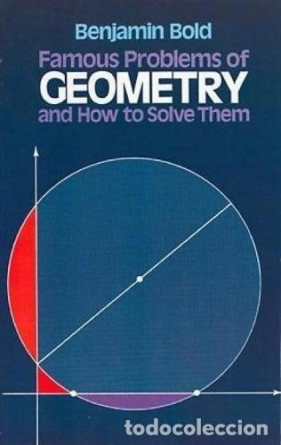 Libros: Famous Problems of Geometry and How to Solve Them- 9780486242972