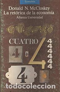 Libros: La ret&oacute;rica de la econom&iacute;a - Donald N. MacCloskey
