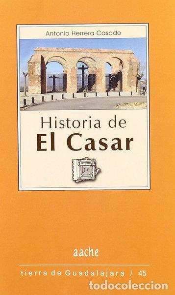 Libros: Historia de El Casar- 9788495179975