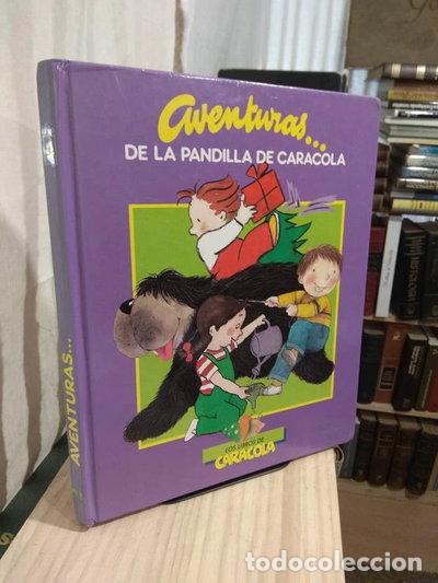 Libros: Aventuras de la pandilla de caracola- 9788487045936
