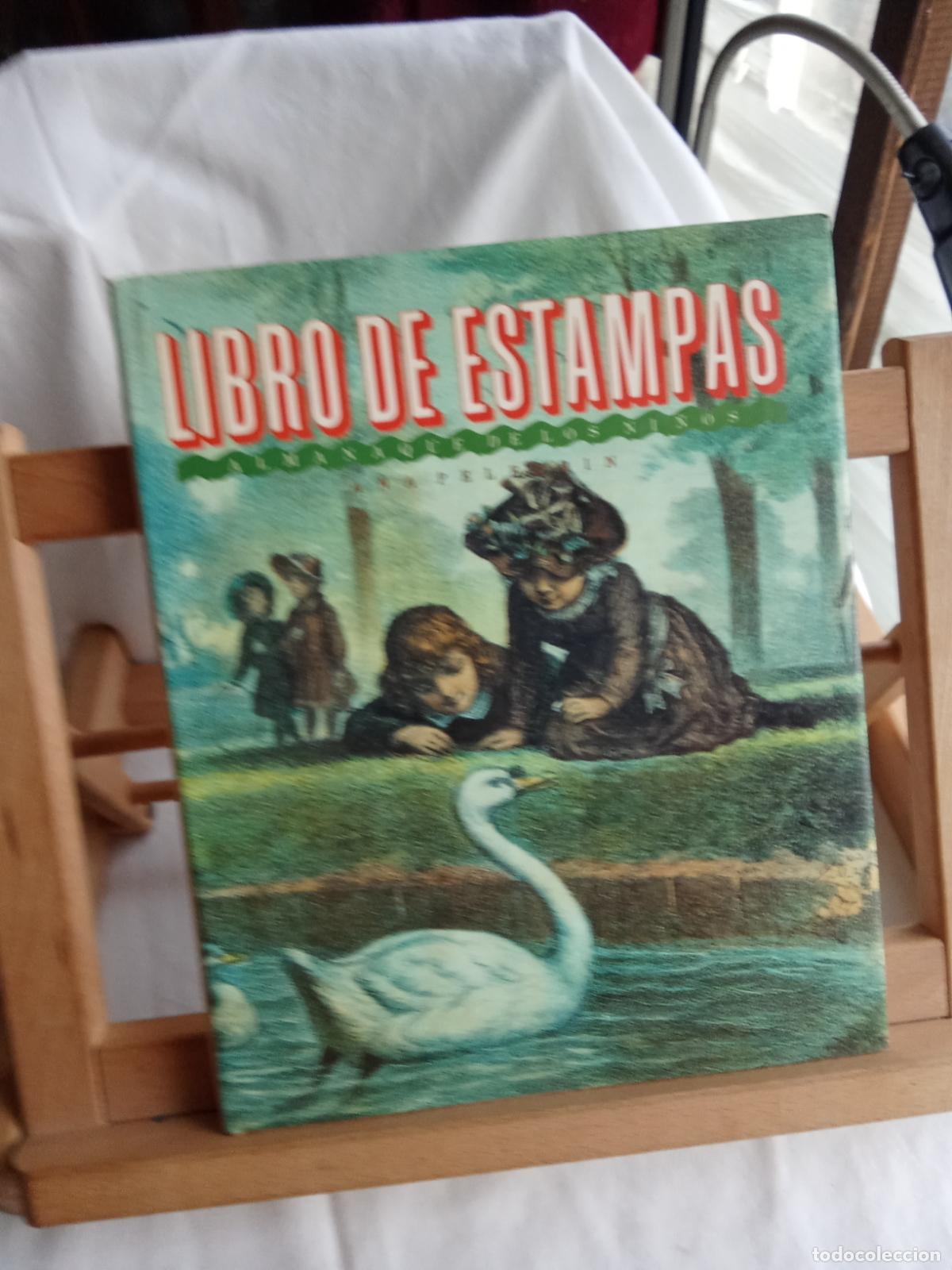 Libri di seconda mano: Libro de estampas. Ana Pellegrin Q.1125