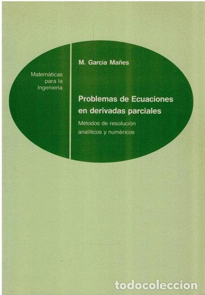 Libros: Problemas de ecuaciones en derivadas parciales- 9788460465492