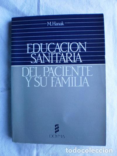 Libros: Educaci&oacute;n sanitaria del paciente y su familia- 9788475921594