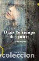 Libros: Dans le temps des jours- 9782754900942