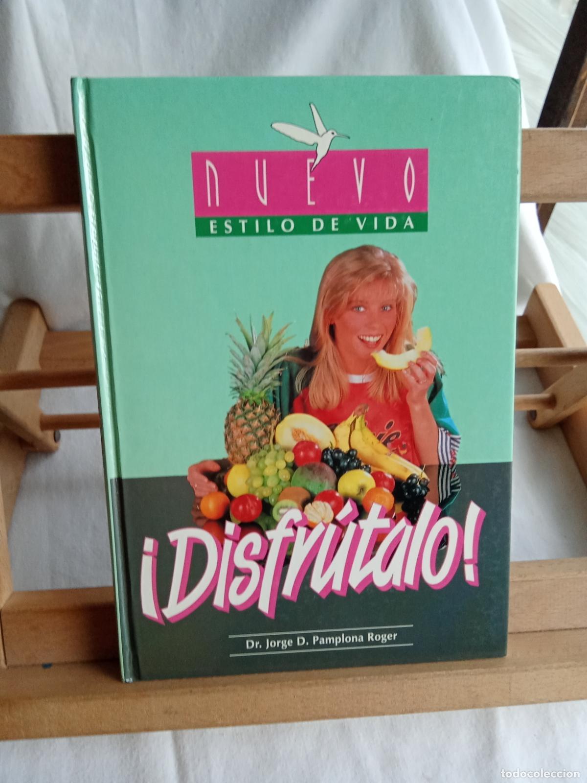 Libri di seconda mano: Nuevo estilo de vida &iexcl;Disfr&uacute;talo! Dr. Jorge D. Pamplona Roger L.6611-1328