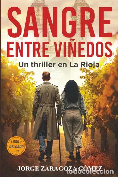 Libros: Sangre entre vi&ntilde;edos- 9798303416406