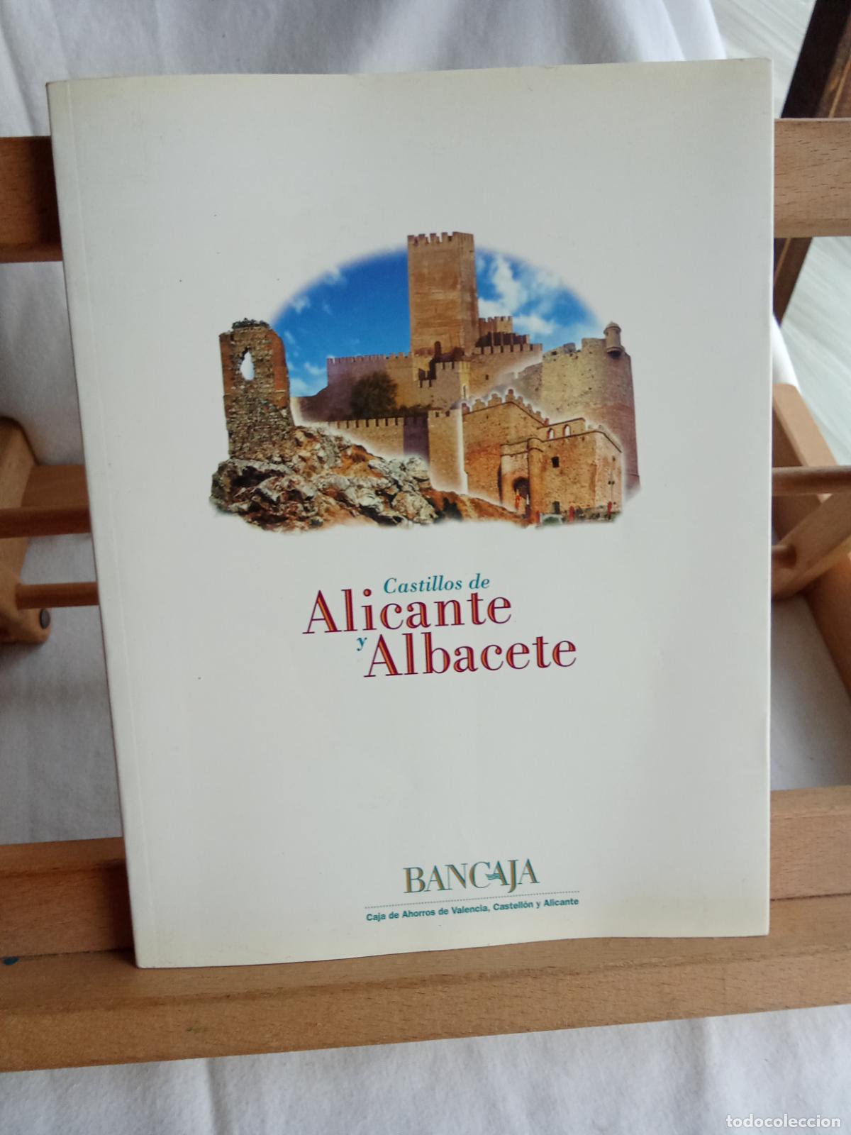 Libros: Castillos de Alicante y Albacete L.6611-1330