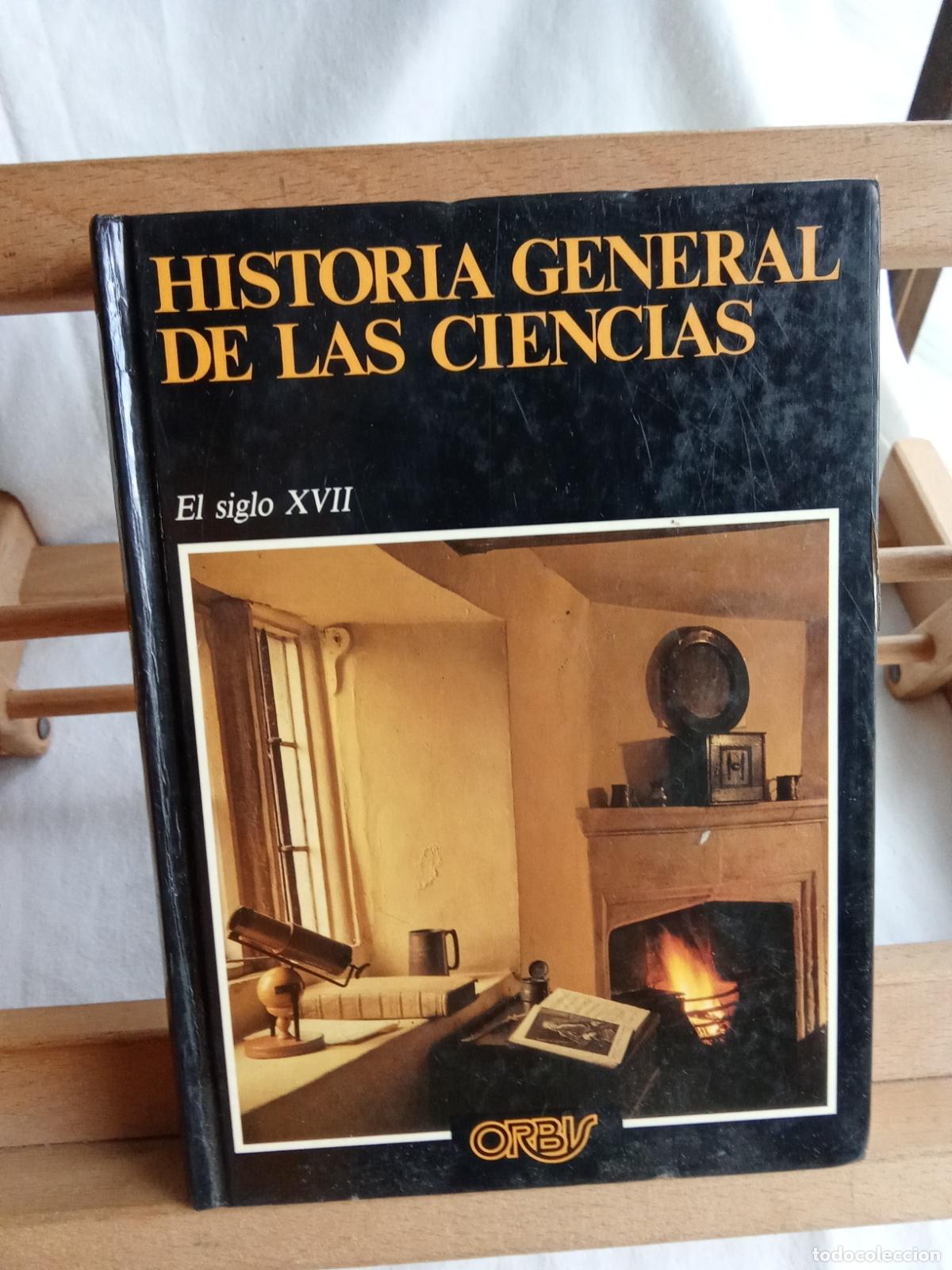 Livres: Historia general de las ciencias. El siglo XVII L.6611-1331