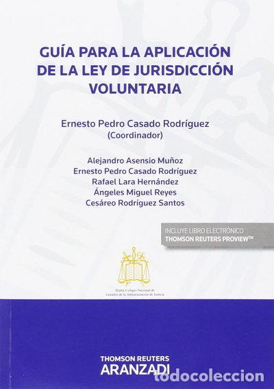 Livres: Gu&iacute;a para la aplicaci&oacute;n de la Ley de Jurisdicci&oacute;n Voluntaria- 9788490995365