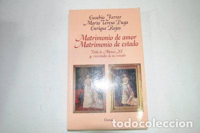 Livres: Matrimonio de amor, matrimonio de estado- 9788487155253