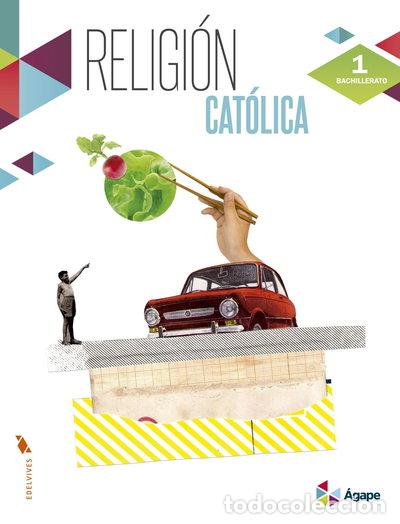 Libros: Religi&oacute;n Cat&oacute;lica 1&ordm; Bachillerato- 9788426398796