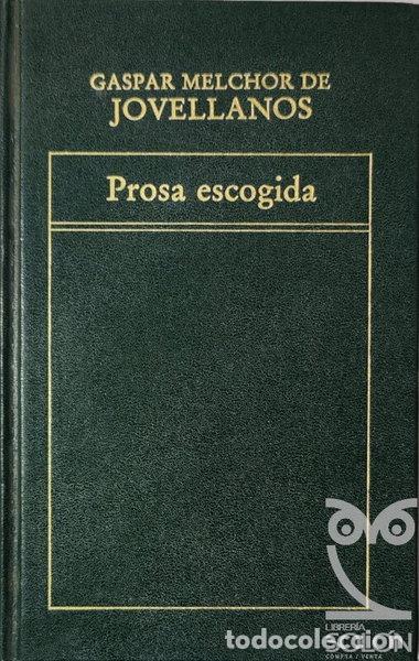Libros: Prosa escogida- 9788475304922 - Foto 1