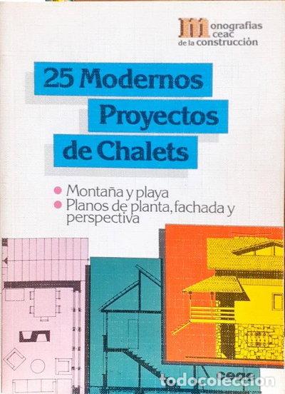 Libros: 25 Modernos Proyectos de Chalets- 9788432929342 - Foto 1
