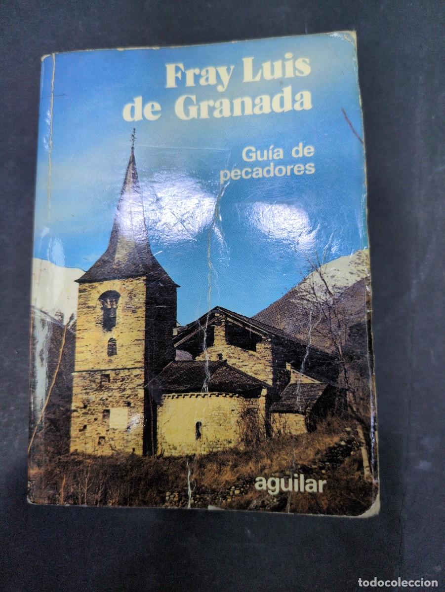 Libros: FRAY LUIS DE GRANADA.GUIA DE PECADORES .AGUILAR 1962 - Foto 1