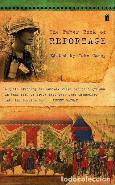 Libros: The Faber Book of Reportage- 9780571137169
