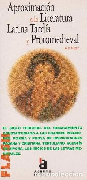 Libros: Aproximaci&oacute;n a la literatura latina tard&iacute;a y protomedieval- 9788448304270