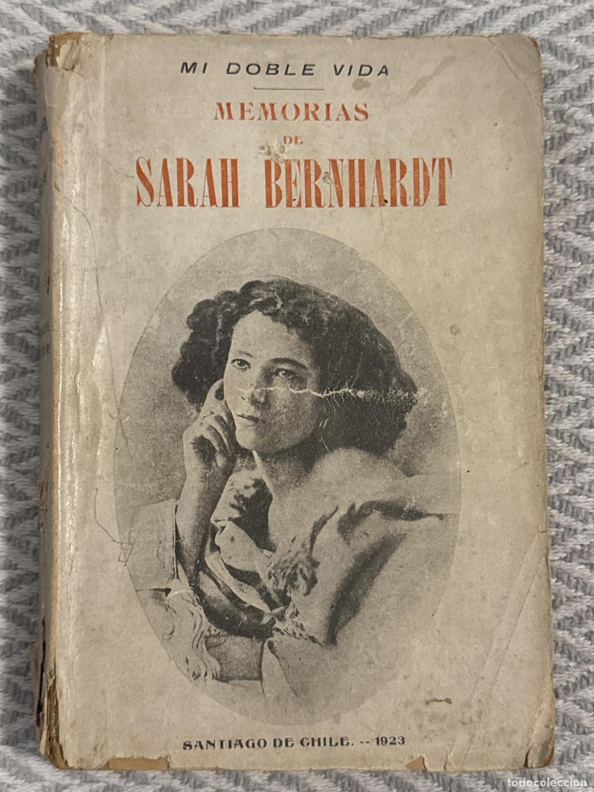 Libros: Mi doble vida. Memorias de Sarah Bernhardt - Sarah Bernhardt