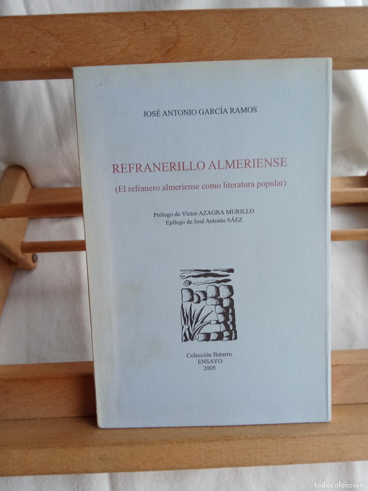 Libros: Refranerillo almeriense. Jos&eacute; Antonio Garc&iacute;a Ramos L.6611-1333