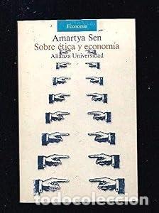 Livres: Sobre &eacute;tica y econom&iacute;a - Amartya Kumar Sen