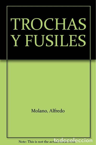 B&uuml;cher: Trochas y fusiles- 9789587045031