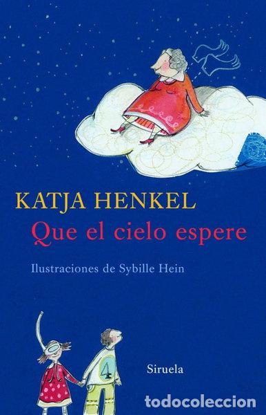 Libros: Que el cielo espere- 9788498411638