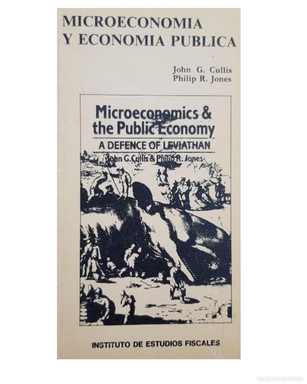 Libros: Microeconom&iacute;a y econom&iacute;a p&uacute;blica - John G. Cullis Philip R. Jones