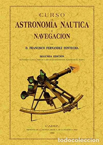 B&uuml;cher: Curso de astronom&iacute;a n&aacute;utica y navegaci&oacute;n- 9788495636287