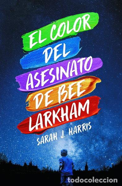 Libros: El color del asesinato de Bee Larkham- 9788417893859