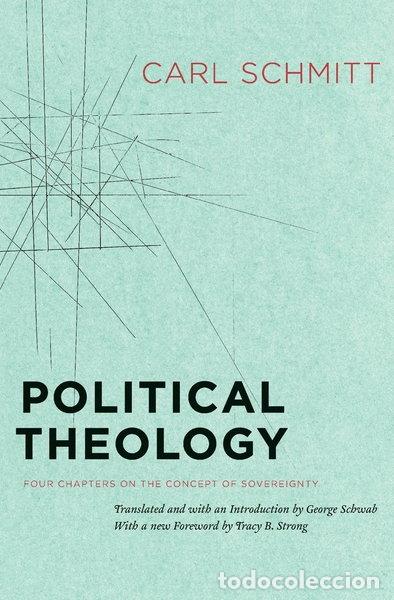Libros: Political Theology: Four Chapters on the Concept of Sovereignty- 9780226738895