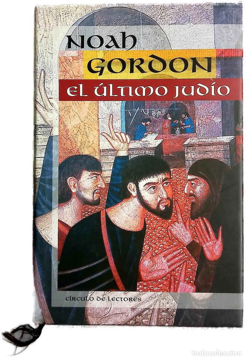 Libri di seconda mano: El &uacute;ltimo jud&iacute;o - Gordon, Noah