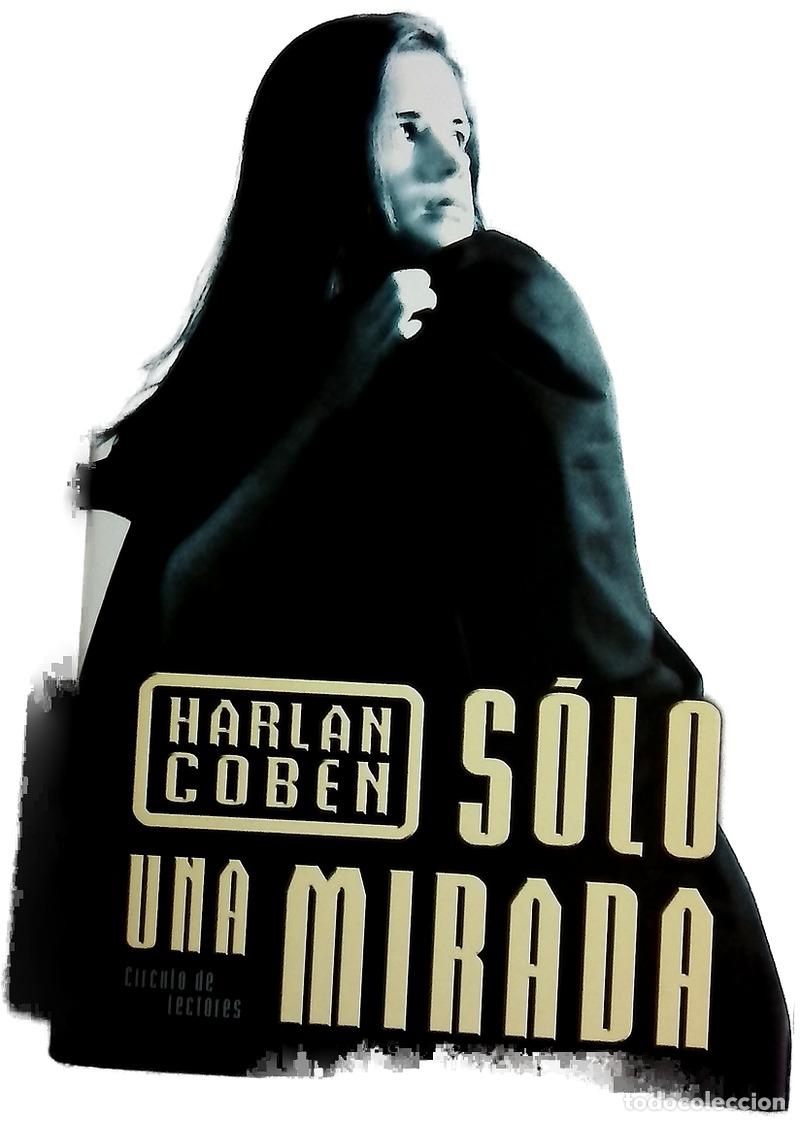 Libros: S&oacute;lo una mirada - Coben, Harlan - Foto 1