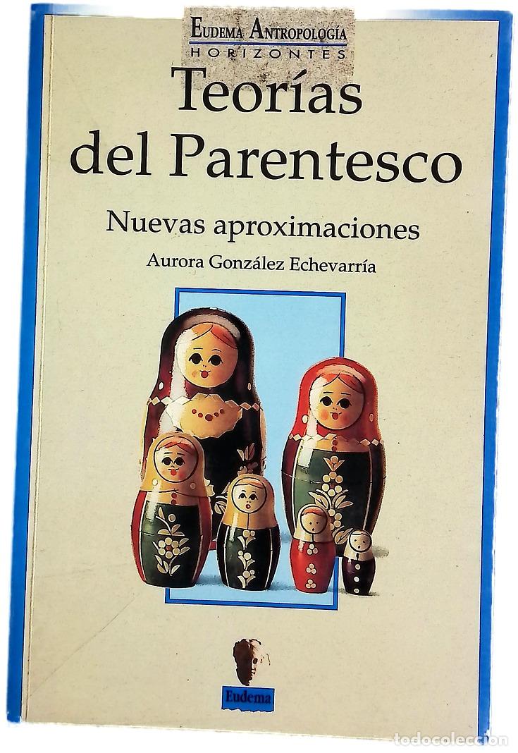 Libros: Teor&iacute;as del parentesco nuevas aproximaciones - Foto 1