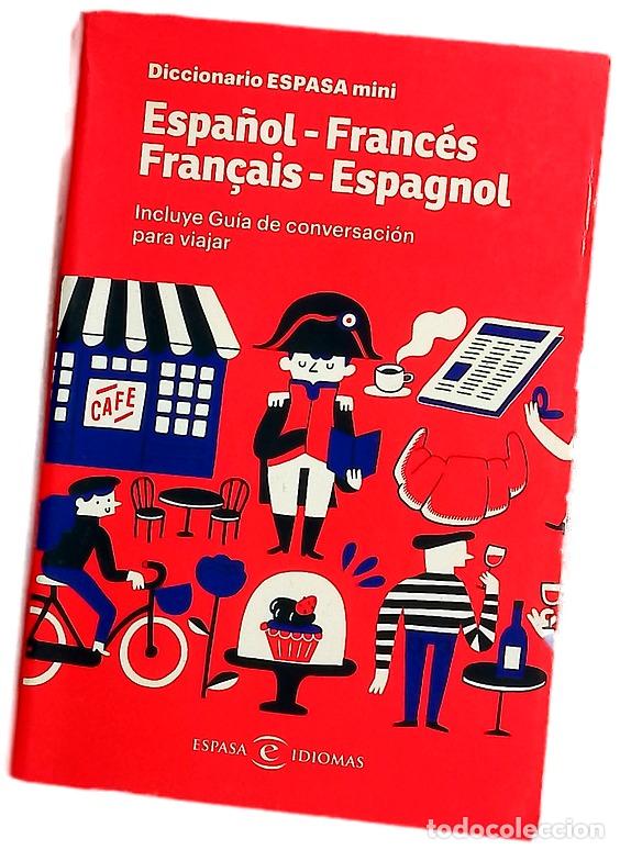 B&uuml;cher: Diccionario Espasa mini espa&ntilde;ol-franc&eacute;s, fran&ccedil;ais-espagnol : incluye gu&iacute;a de conversaci&oacute;n para vi...