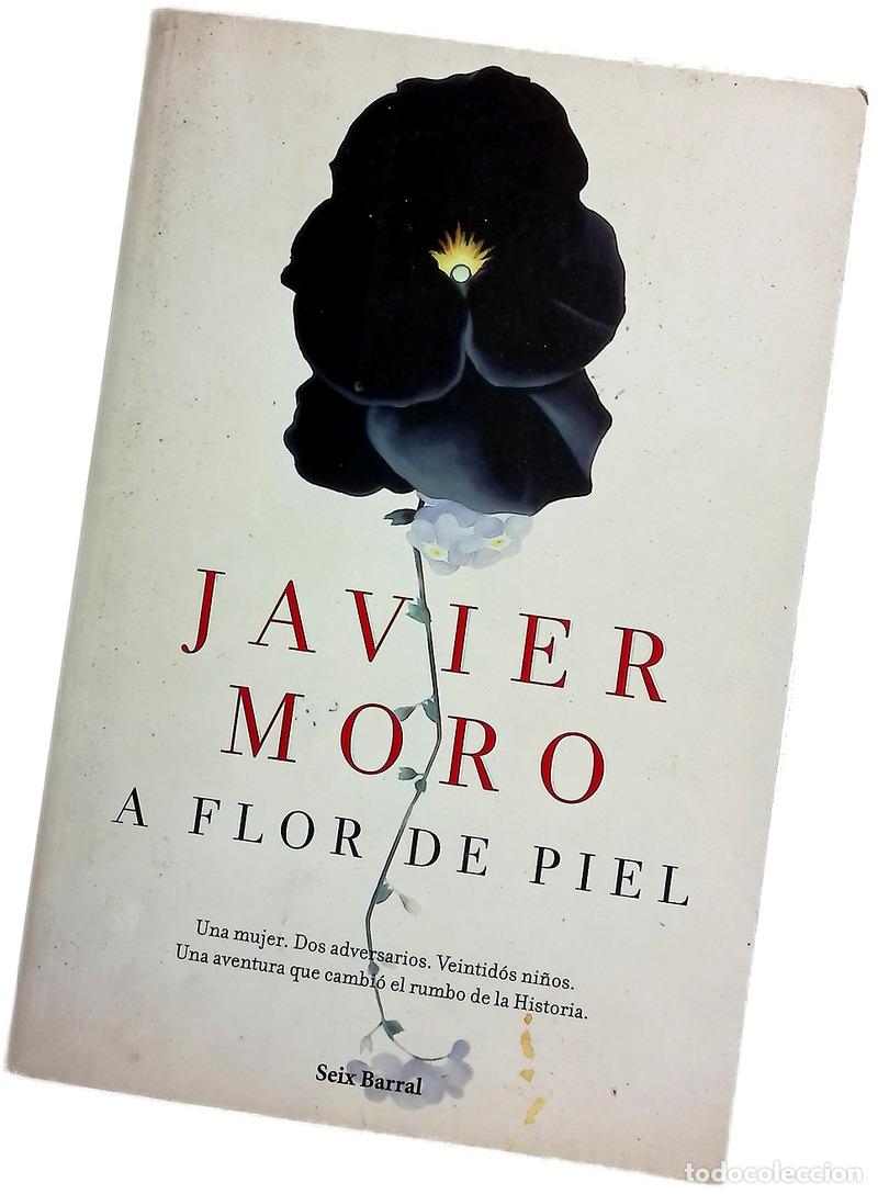 B&uuml;cher: A flor de piel : la aventura de salvar el mundo