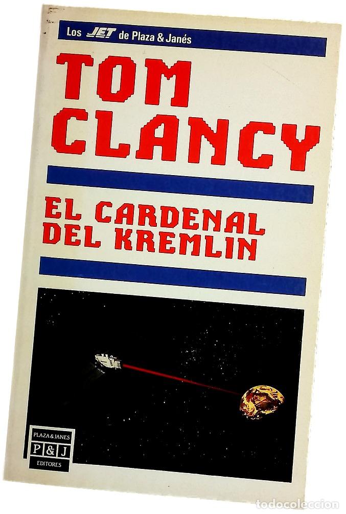 Libros: El cardenal del Kremlin - Clancy, Tom; Andrada, Benigno H - Foto 1