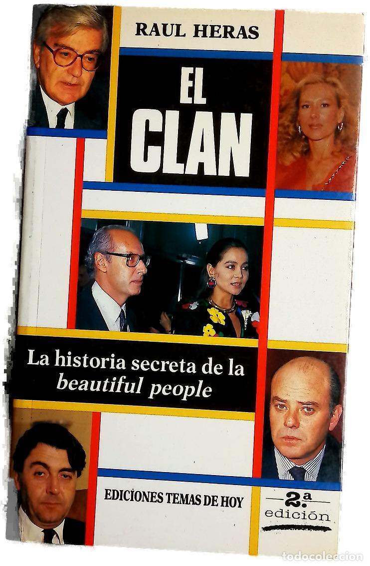 books: El clan - Heras, Ra&uacute;l - Temas de hoy
