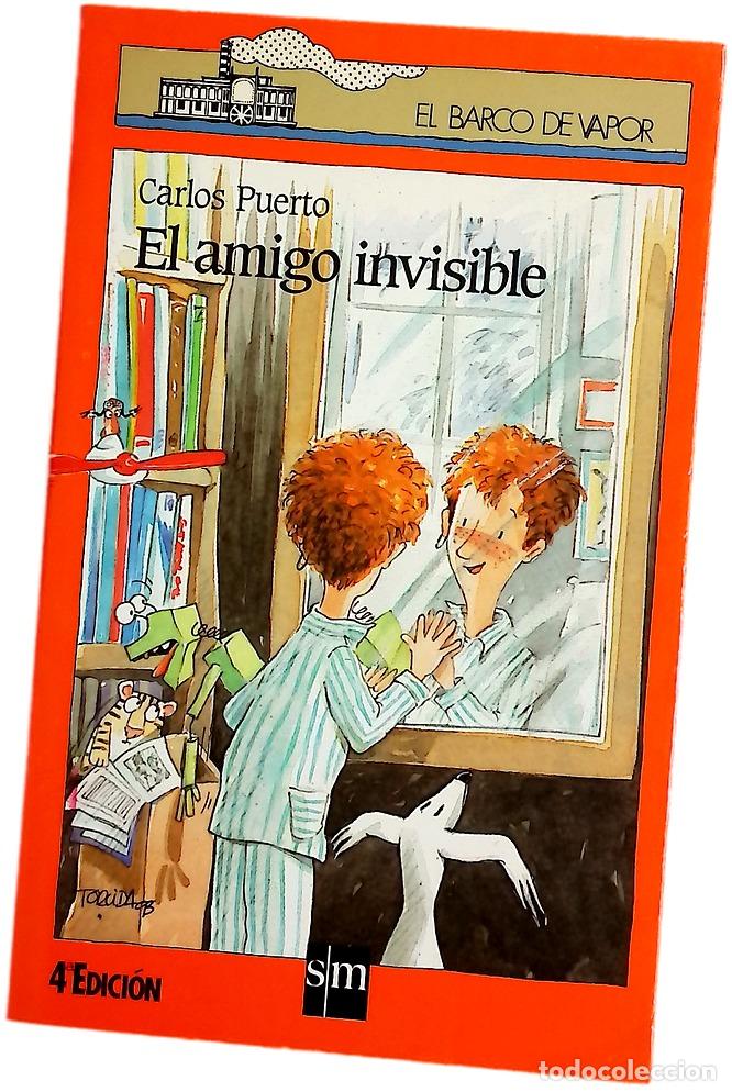 Libros: El amigo invisible - Puerto, Carlos; Torcida, Mar&iacute;a Luisa