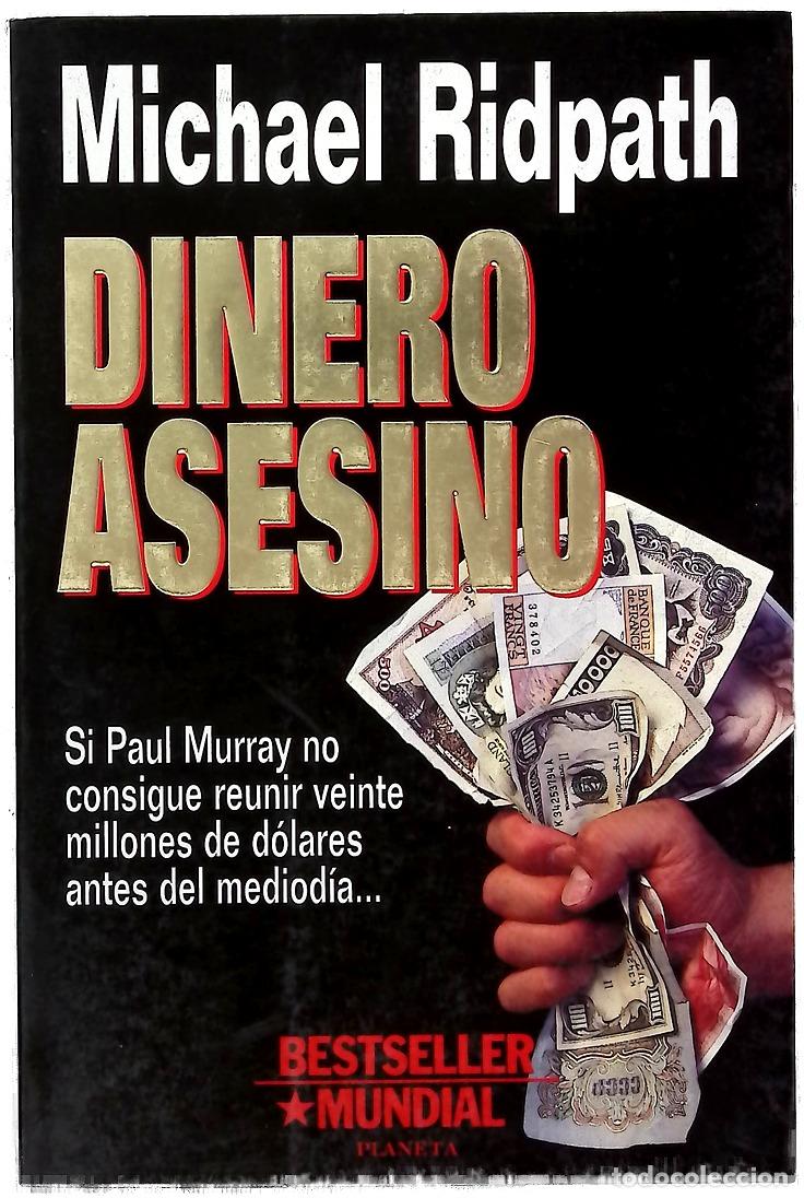 Livros em segunda m&atilde;o: Dinero asesino - Ridpath, Michael; Pozanco, V&iacute;ctor