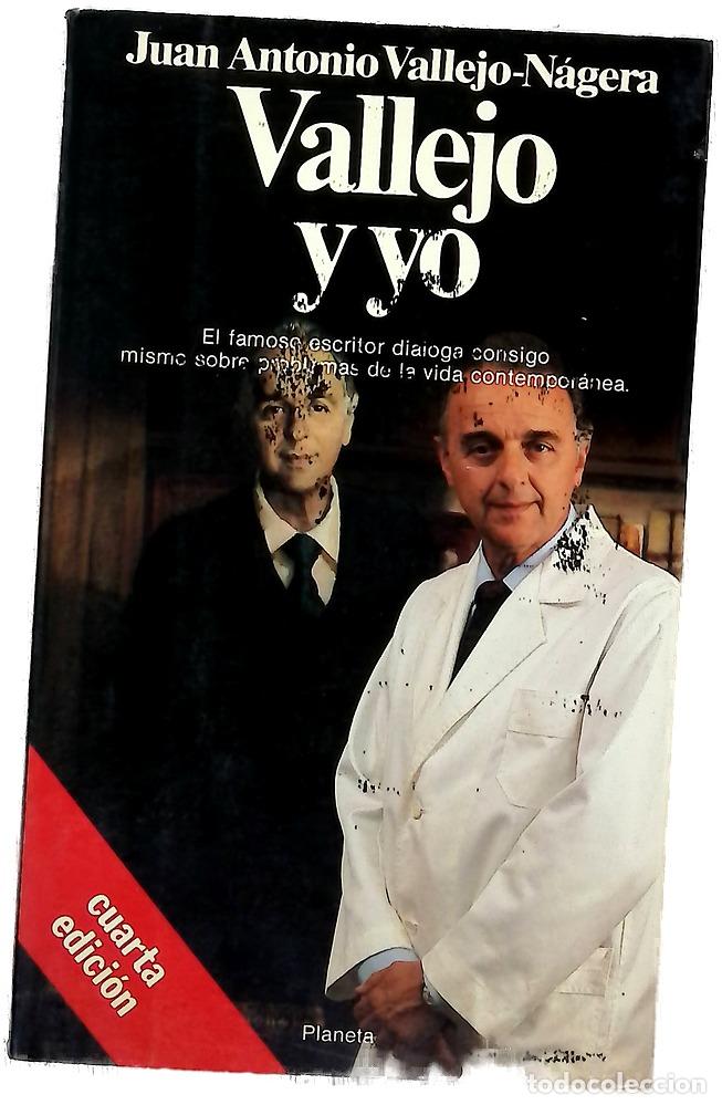 Libros: Vallejo y yo - Vallejo-N&aacute;gera, Juan Antonio - Foto 1