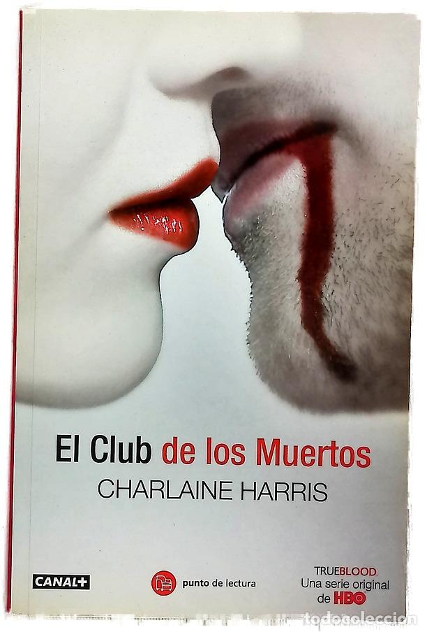 Livros em segunda m&atilde;o: El club de los muertos - Harris, Charlaine