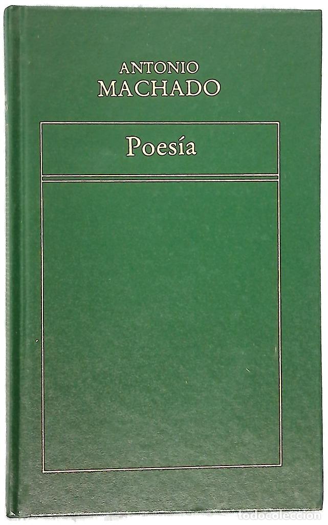 B&uuml;cher: Poes&iacute;a - Machado, Antonio