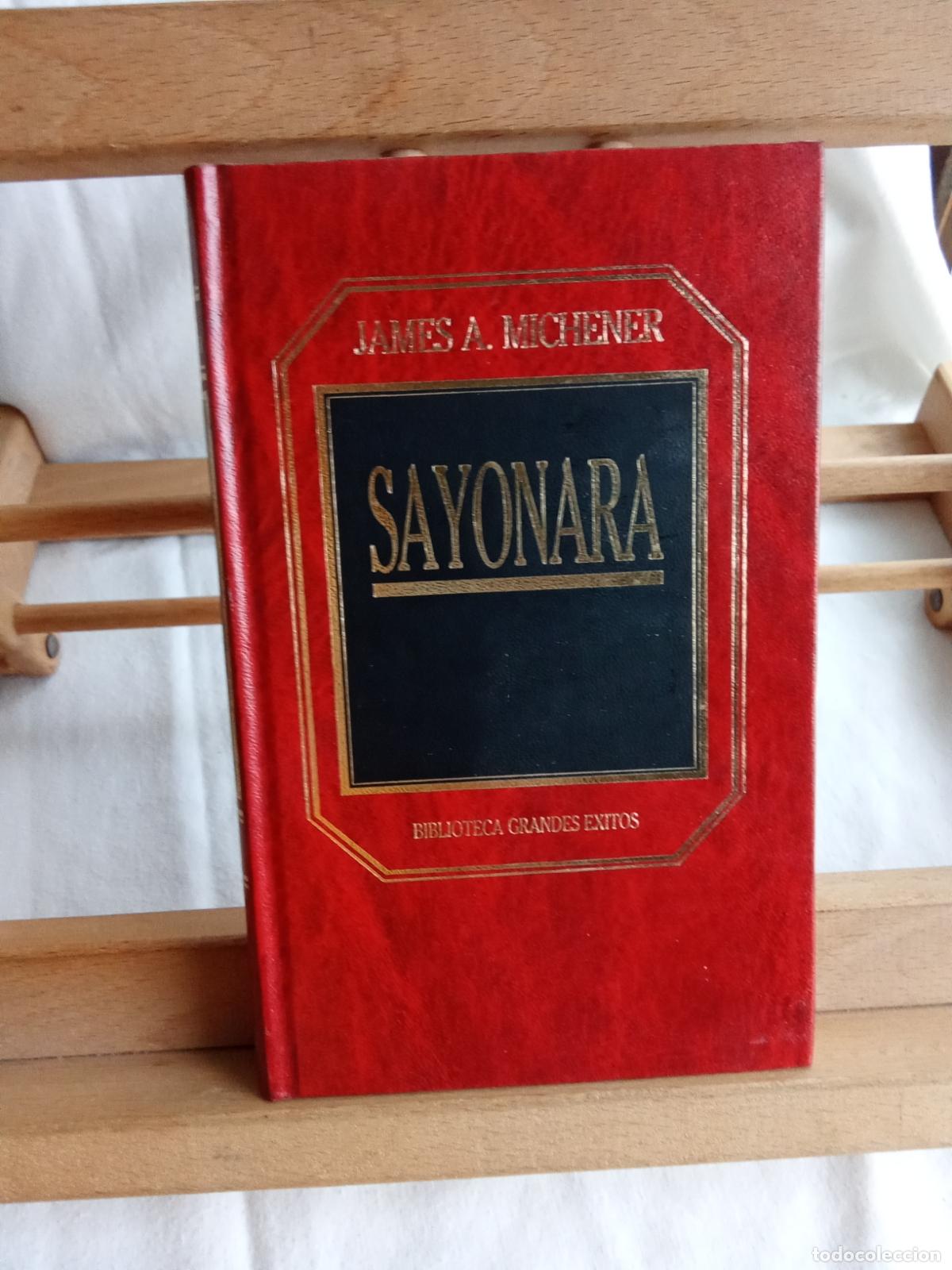 Livres: Sayonara. James A. Michener L.6611-1348