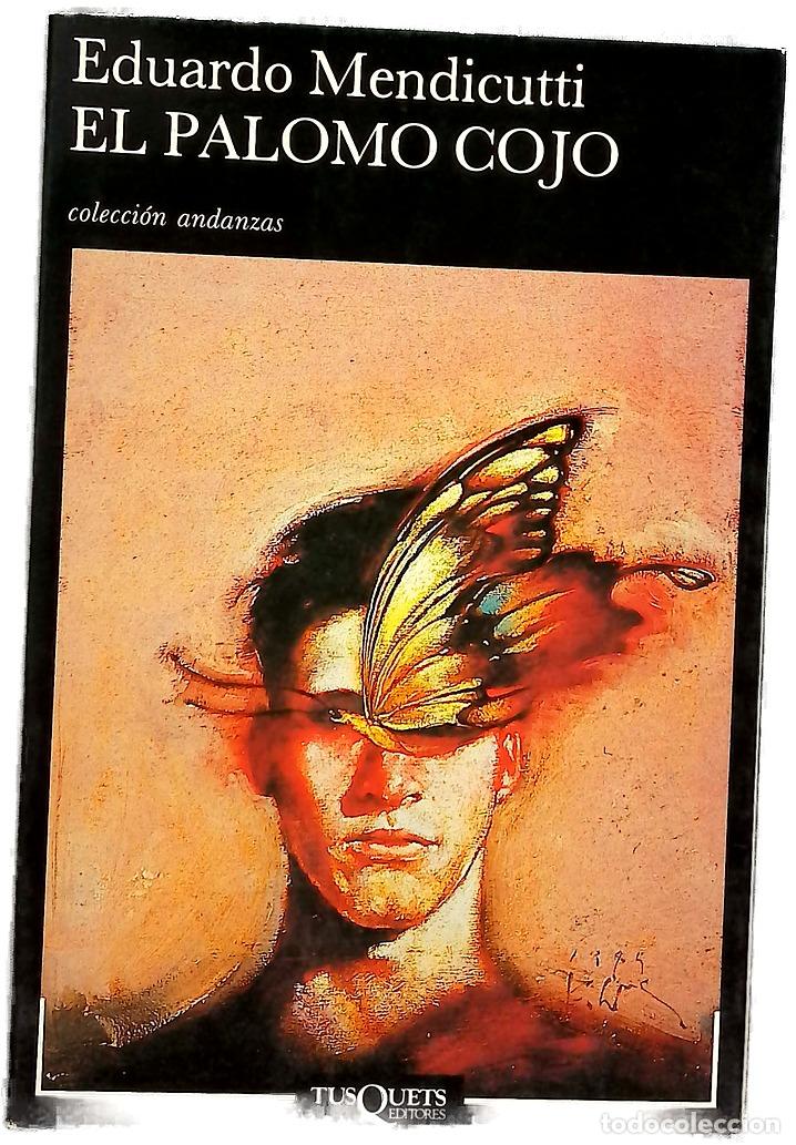 Libros: El palomo cojo - Mendicutti, Eduardo - Foto 1