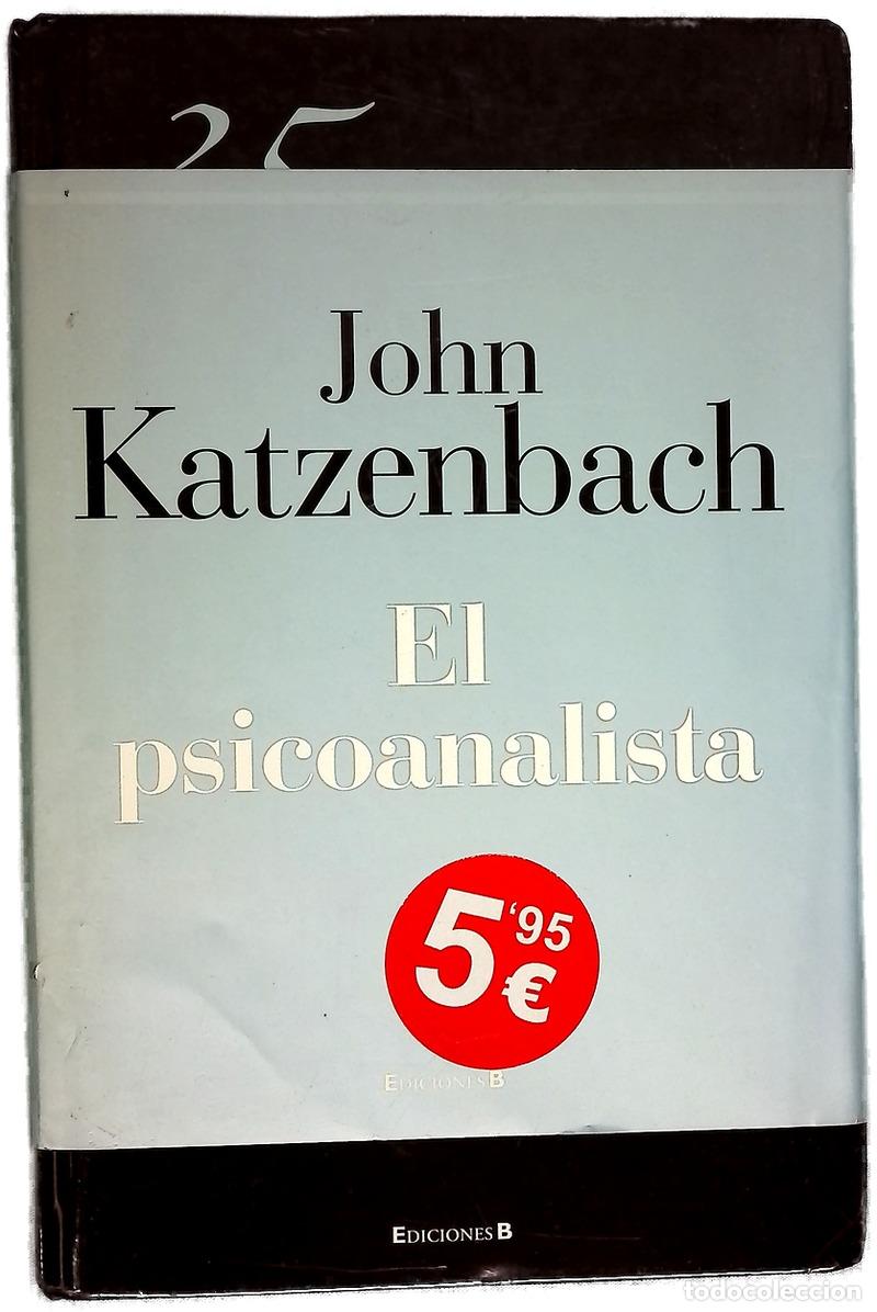 Libros: El psicoanalista - Katzenbach, John; Paredes, Laura