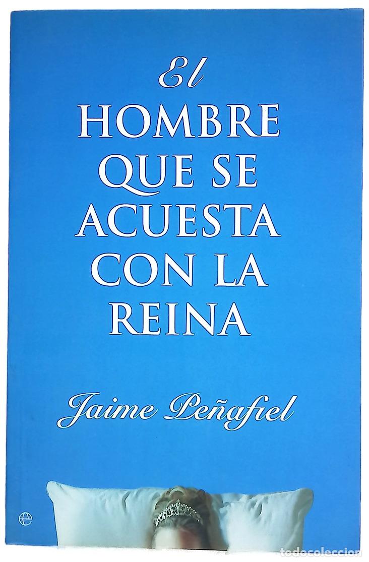 Libros: El hombre que se acuesta con la reina