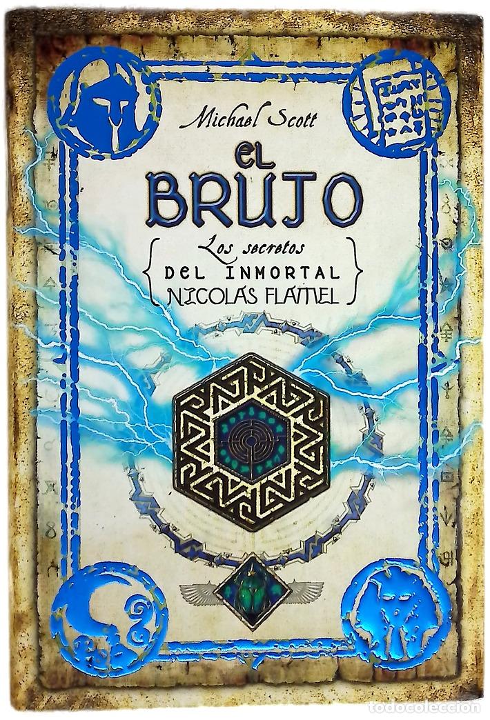 Libros: El brujo - Scott, Michael; Angulo Fern&aacute;ndez, Mar&iacute;a