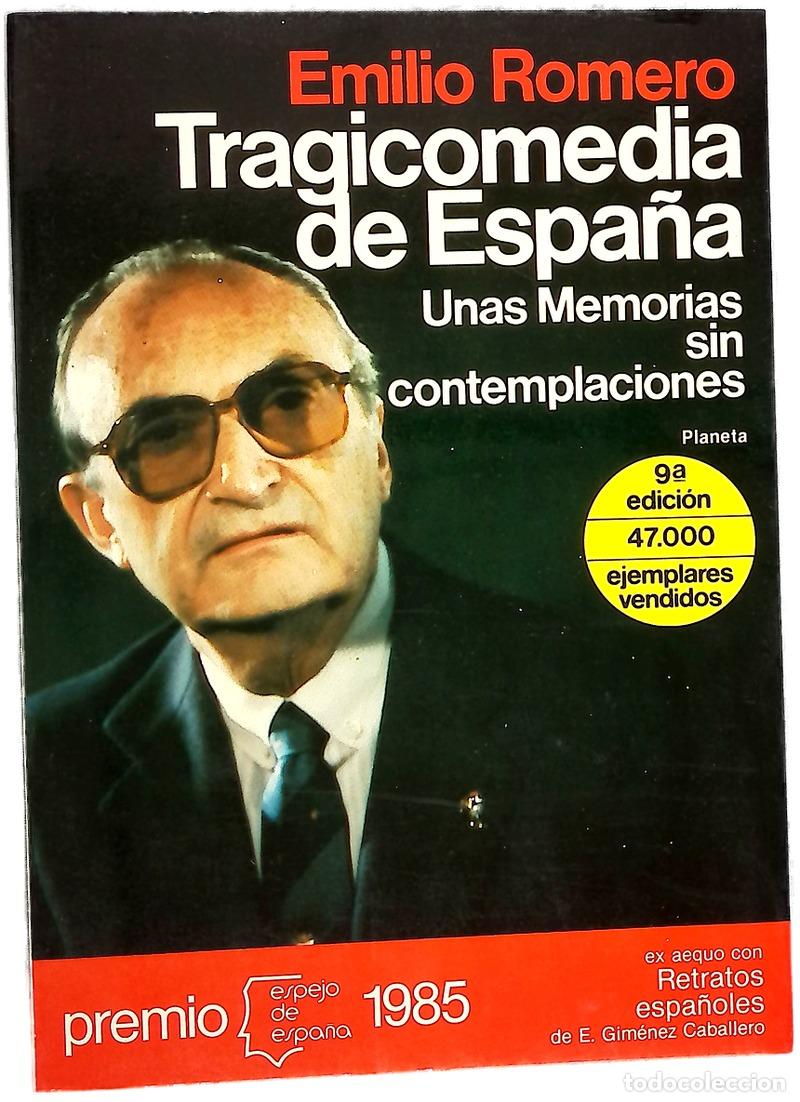 Libros: Tragicomedia de Espa&ntilde;a (unas memorias sin contemplaciones)