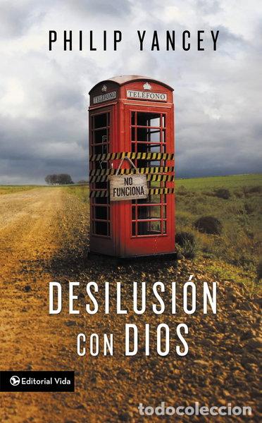 Livres: Desilusi&oacute;n con Dios- 9780829758207