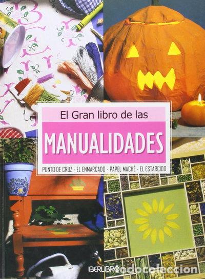Libros: El gran libro de las manualidades- 9788445905692