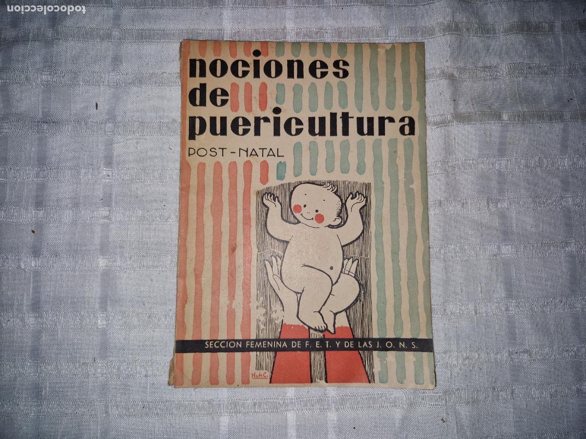 Libros: NOCIONES DEL PUERICULTURA. POST-NATAL. SECCION FEMENINA.